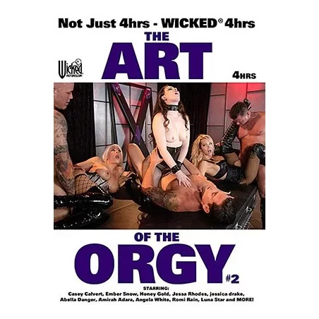 The Art Of The Orgy 2 | Wicked Pictures