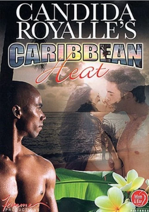 Candida Royalle's Caribbean Heat