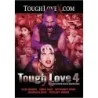 Tough Love 4 | Tough Love X