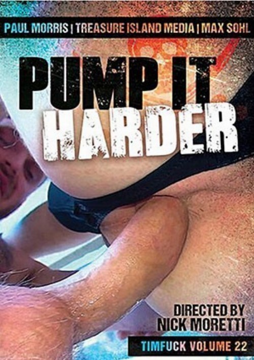 Pump It Harder
