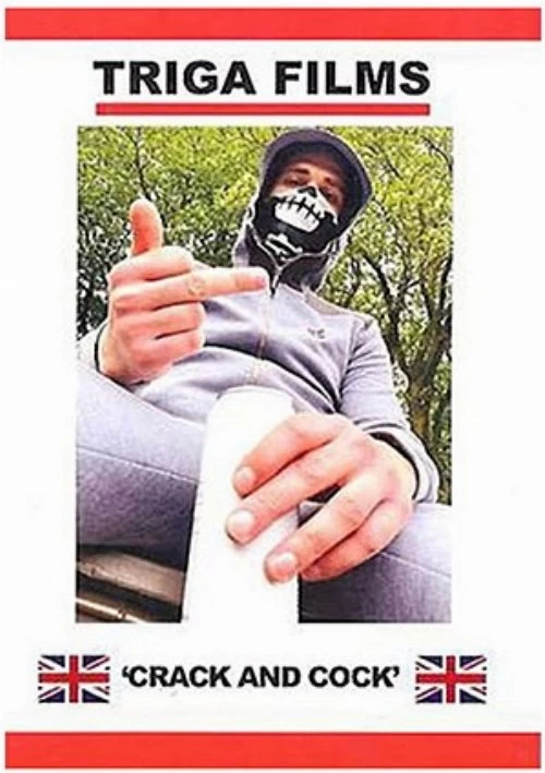 Crack And Cock | Triga Films