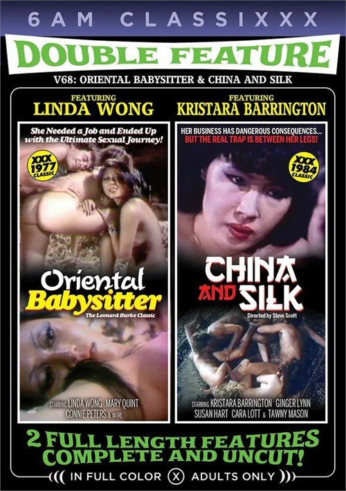 Double Feature 68: Oriental Babysitter, China And Silk