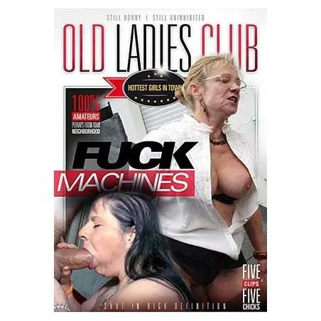 Fuck Machines | Old Ladies Club