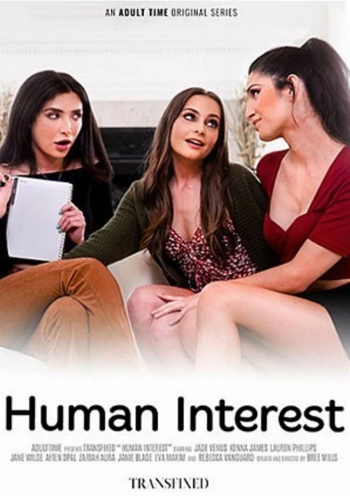 Transfixed: Human Interest