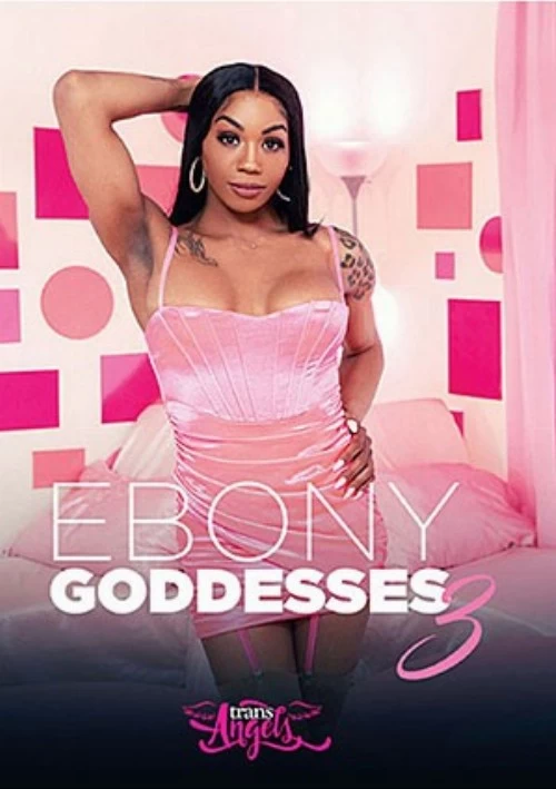 Ebony Goddesses 3 | Trans Angels