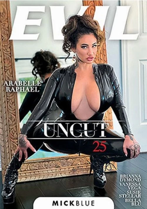 Uncut 25 | Evil Angel