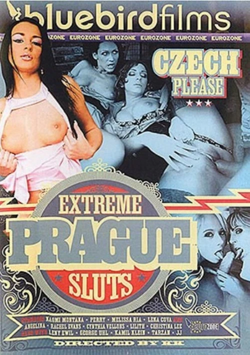 Extreme Prague Sluts | Bluebird Films