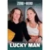 Lucky Man | Zero To Hero