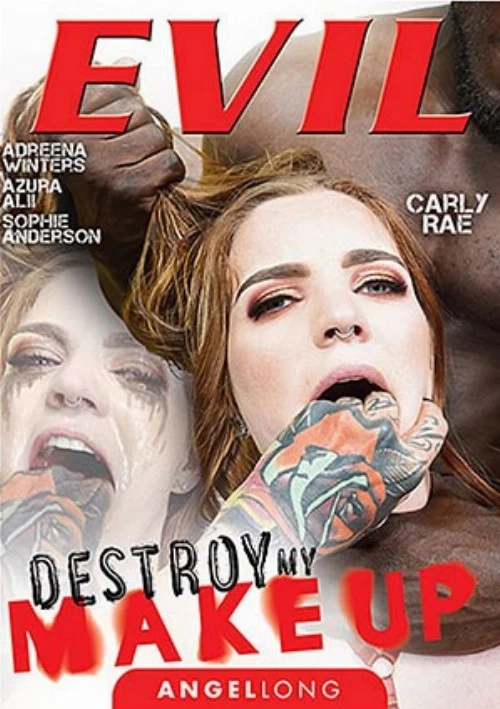 Destroy My Makeup | Evil Angel