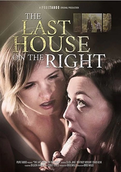 The Last House On The Right | Pure Taboo