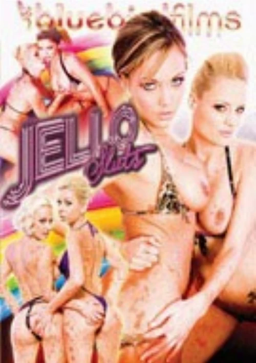 Jello Sluts | Bluebird Films