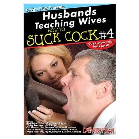 Husbands Teaching Wives How To Suck Cock 4 | Devils Film