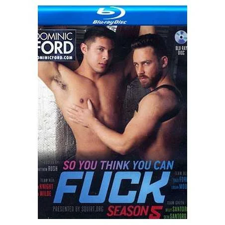 So You Think You Can Fuck 5 (Blu-Ray) | Dominic Ford