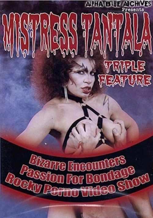 Mistress Tantala Triple Feature