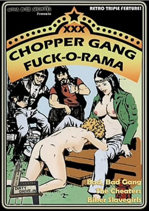 XXX Chopper Gang Fuck-O-Rama