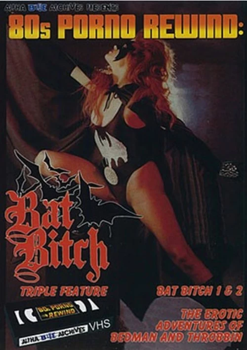 80s Porno Rewind: Bat Bitch Triple Feature | Alpha Blue Archives