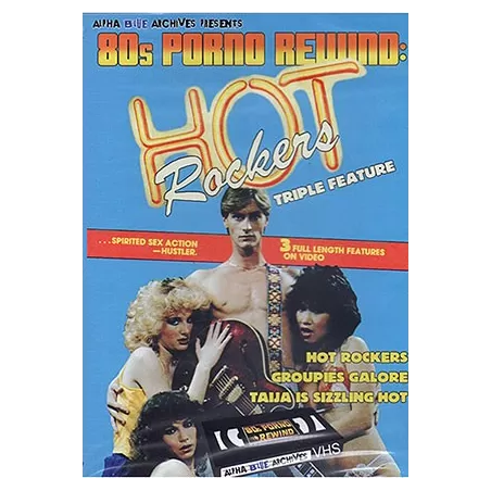 80s Porno Rewind: Hot Rockers Triple Feature | Alpha Blue Archives