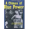 A Climax Of Blue Power | Alpha Blue Archives