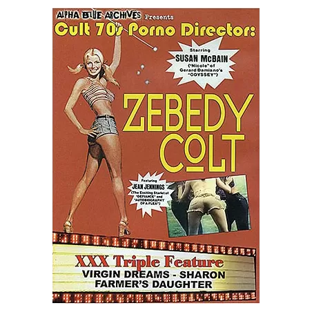 Cult 70s Porno Director: Zebedy Colt Triple Feature 1 | Alpha Blue Archives