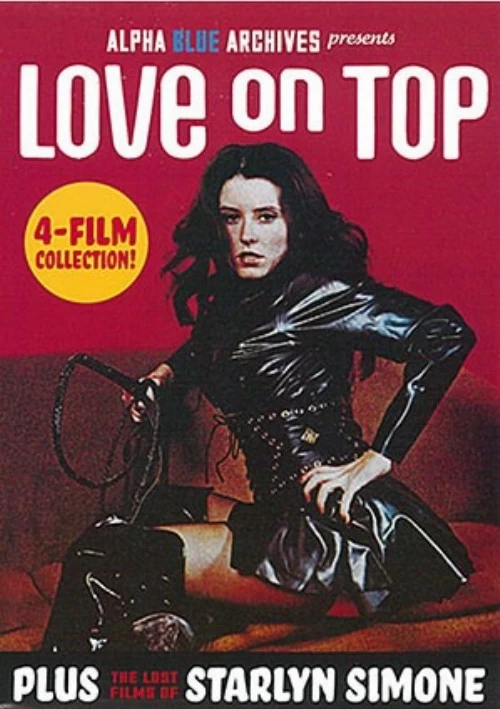 Love On Top Plus The Lost Films Of Starlyn Simone | Alpha Blue Archives