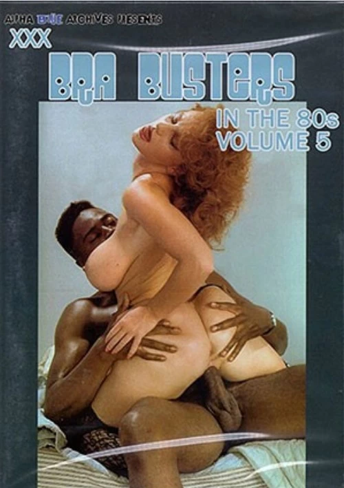 XXX Bra Busters In The 80s 5 | Alpha Blue Archives