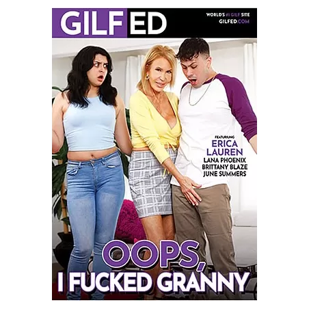 Oops I Fucked Granny | GILFed