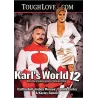 Karl's World 12 | Tough Love X