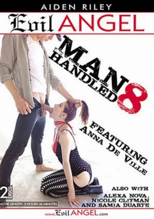 Manhandled 8 (2 Disc Set) | Evil Angel