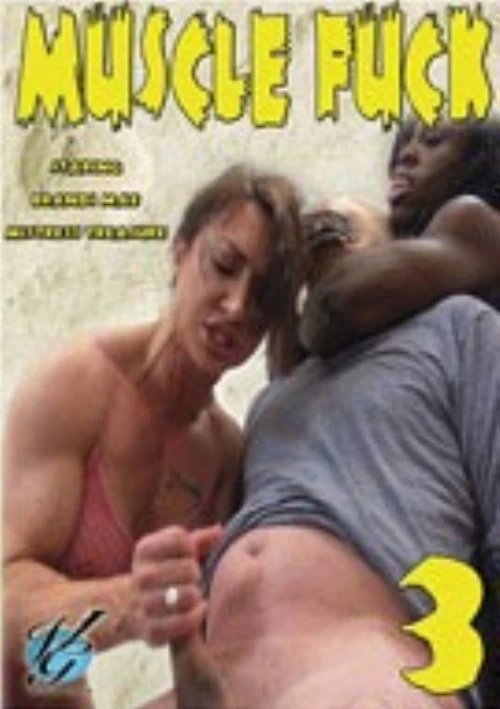 Muscle Fuck 3 | Venus Girls