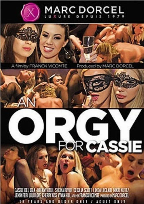 An Orgy For Cassie | Marc Dorcel