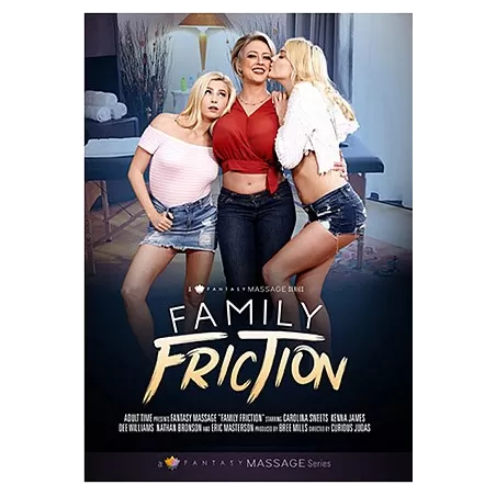 Family Friction | Fantasy Massage