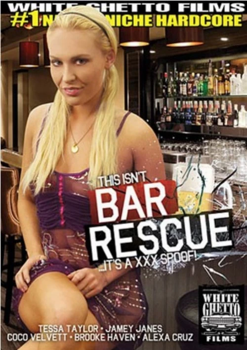 This Isn't Bar Rescue It's A XXX Spoof