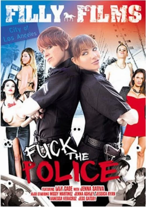 Fuck The Police | Filly Films