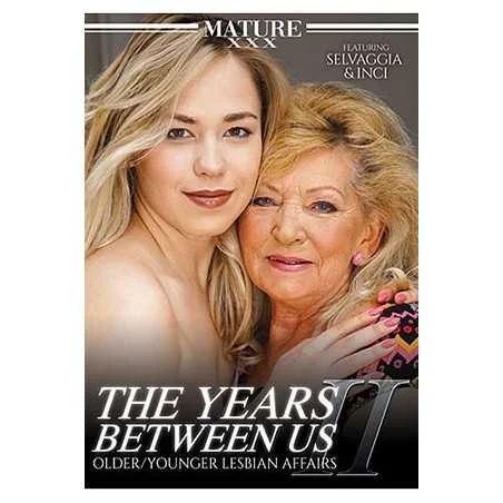 The Years Between Us 2 | Mature XXX