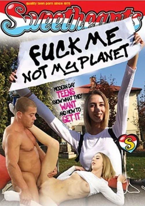 Fuck Me Not My Planet