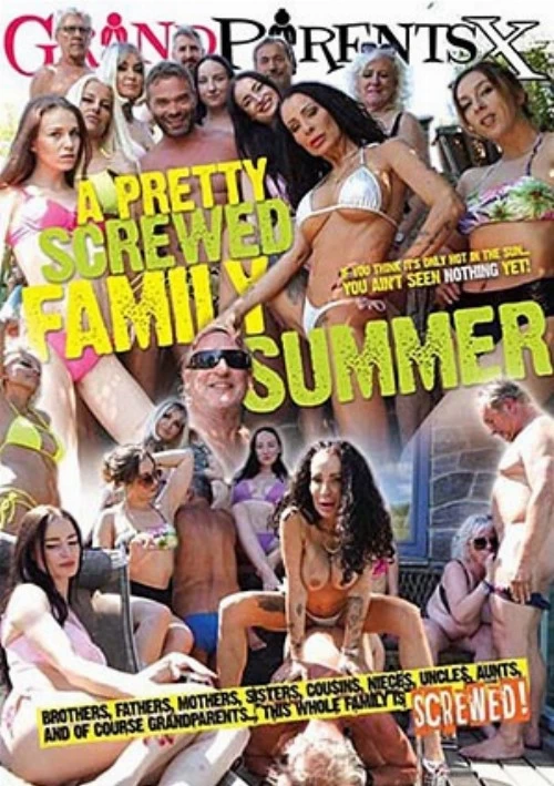 A Pretty Screwed Family Summer