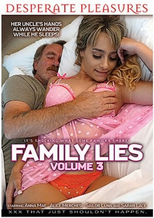 Family Lies 3 | Desperate Pleasures