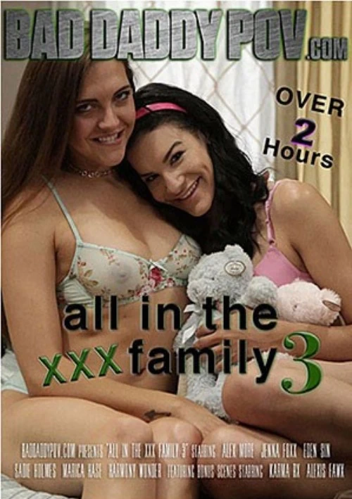 All In The XXX Family 3 | Bad Daddy POV