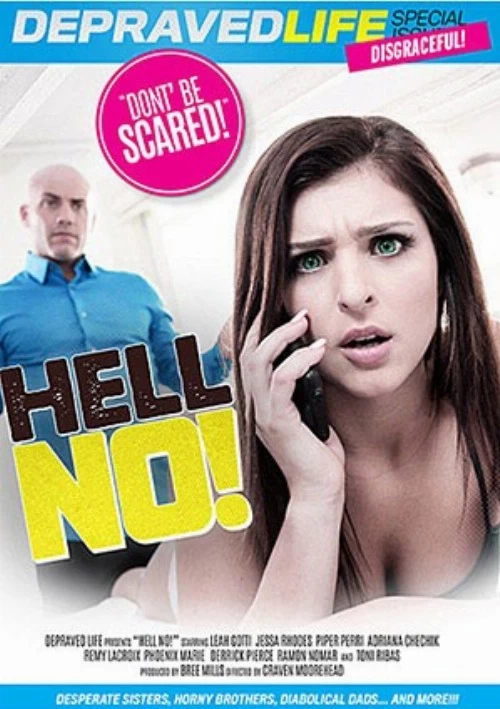 Hell No! | Depraved Life