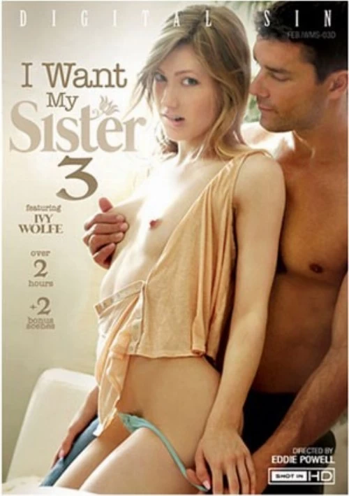 I Want My Sister 3 | Digital Sin