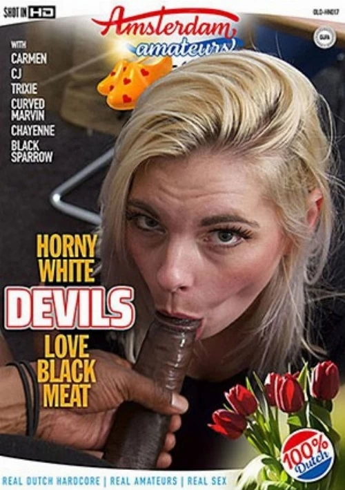 Horny White Devils Love Black Meat | Amsterdam Amateurs