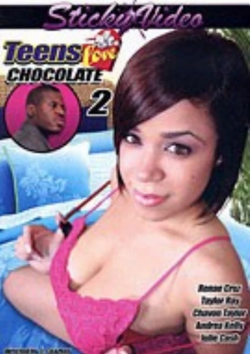 Teens Love Chocolate 2 | Sticky Video