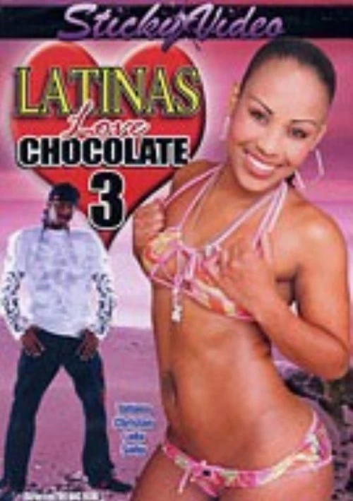 Latinas Love Chocolate 3 | Sticky Video