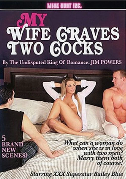 My Wife Craves Two Cocks