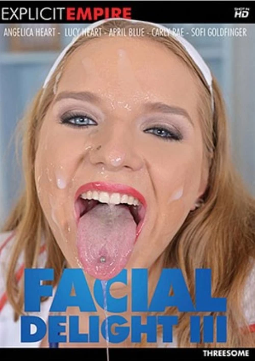 Facial Delights 3 | Explicit Empire