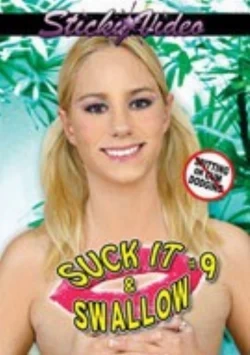 Suck It & Swallow 9