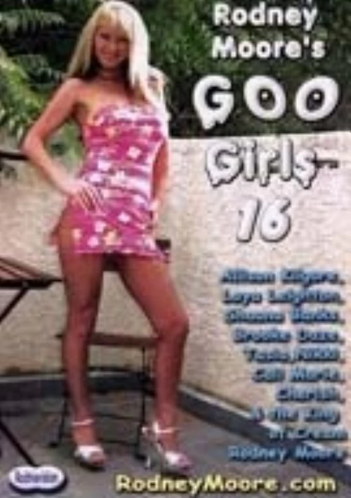 Goo Girls 16 | Rodnievision