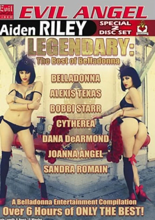 Legendary: The Best Of Belladonna (2 Disc Set) | Evil Angel