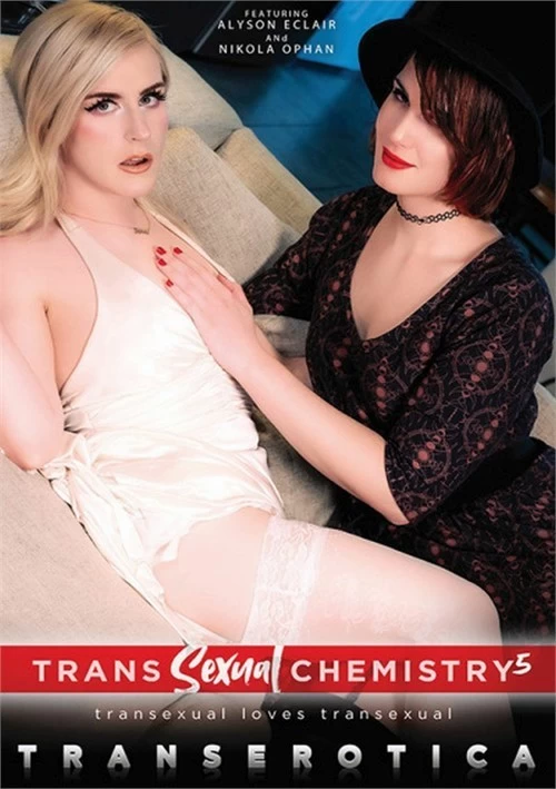 Trans Sexual Chemistry 5