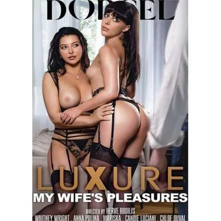 Luxure: My Wife's Pleasures | Marc Dorcel